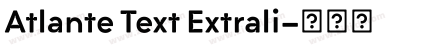 Atlante Text Extrali字体转换
